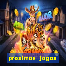 proximos jogos brasileirao serie a